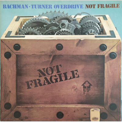  Bachman-Turner Overdrive ‎– Not Fragile (Zeer goede staat, hoes VG+ en vinyl VG+) Gatefold  Mercury ‎– 9100 007 