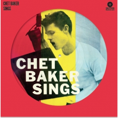 Chet  Baker - Sings     Picture Disc, High Quality 180 Gr. 
