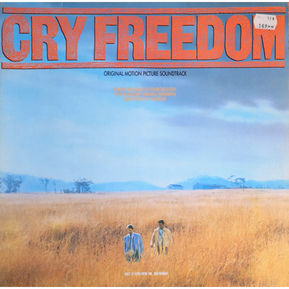  George Fenton And Jonas Gwangwa ‎– Cry Freedom (Original Motion Picture Soundtrack)  (Zeer goede staat, hoes VG+ en vinyl VG+) MCA Records ‎– MCA-6224 