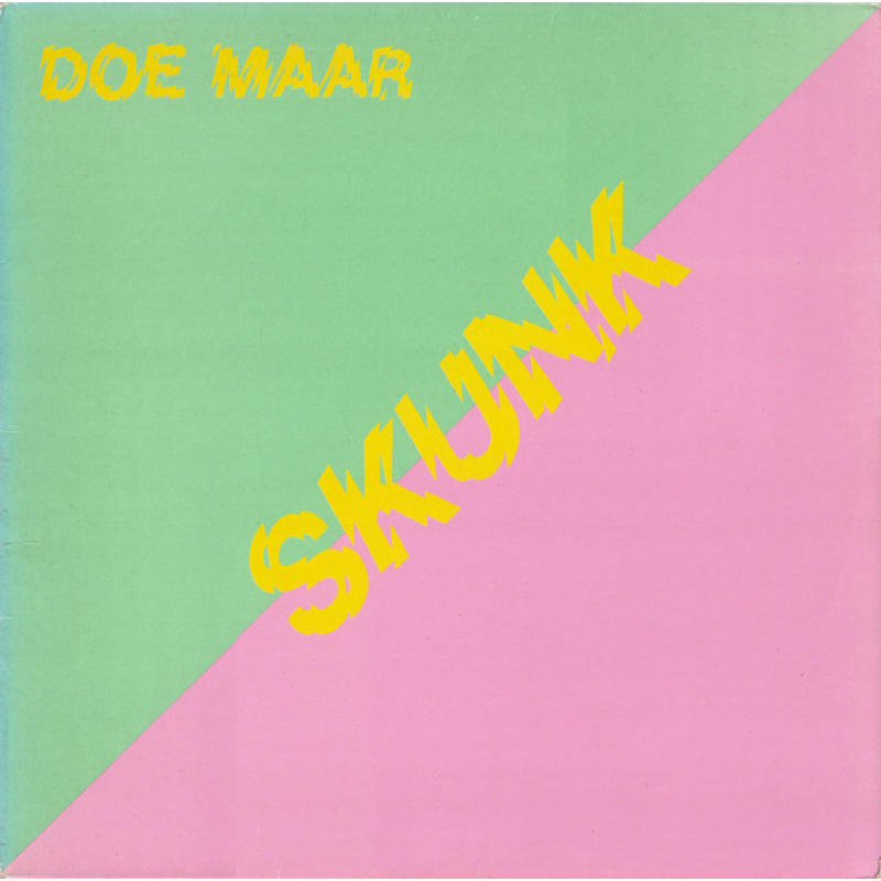 Doe Maar – Skunk (Zeer goede staat, hoes VG+ en vinyl VG+) Killroy – KIL 19934 KL
