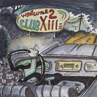 Drive-By Truckers - Welcome 2 Club Xiii (180 gr)