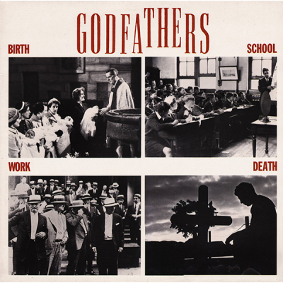  The Godfathers ‎– Birth, School, Work, Death (Zeer goede staat, hoes VG+ en vinyl VG+)  Epic ‎– EPC 460583 1 