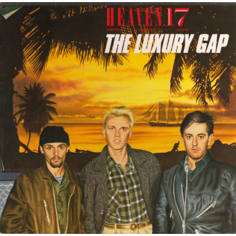 Heaven 17 - The Luxury Gap (Zeer goede staat, hoes VG+ en vinyl VG+)  Virgin ‎– 205 337-320 