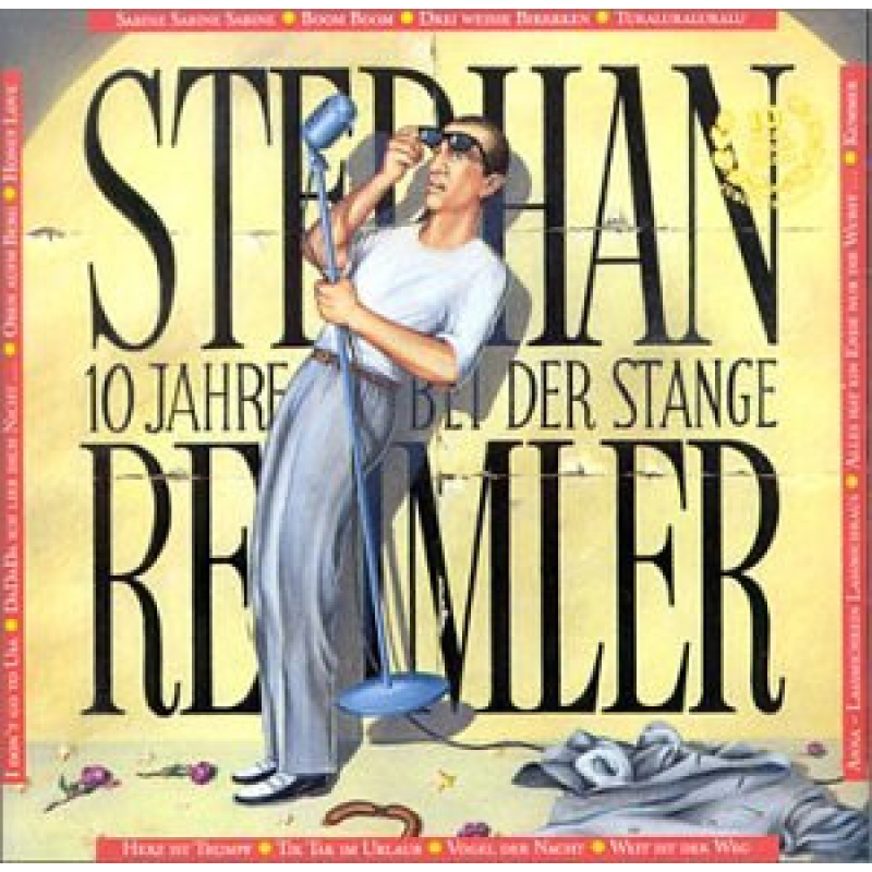 Stephan Remmler – 10 Jahre Bei Der Stange ((Zeer goede staat, hoes VG+ en vinyl VG+) Mercury – 846 931-1