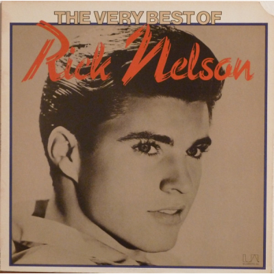 Rick Nelson - The Very Best Of ((Zeer goede staat, hoes VG+ en vinyl VG+) United Artists Records – UA-LA330-E Rick Nelson - The Very Best Of ((Zeer goede staat, hoes VG+ en vinyl VG+) United Artists Records – UA-LA330-E