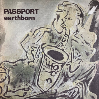  Passport ‎– Earthborn  (Atlantic ‎– ATL 50913) (Zeer goede staat, hoes VG+ en vinyl VG+)