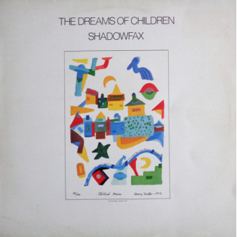  Shadowfax ‎– The Dreams Of Children  ( Windham Hill Records ‎– AMWH 61038) (Zeer goede staat, hoes VG+ en vinyl VG+)