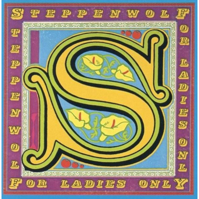 Steppenwolf – For Ladies Only (Goede staat, hoes VG en vinyl VG+)  ABC Records – DSX 50110