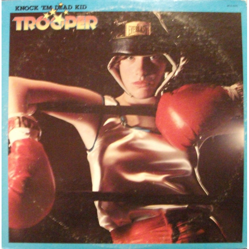 Trooper – Knock 'Em Dead Kid  (Zeer goede staat, hoes VG en vinyl VG+) MCA Records – MCA-2275