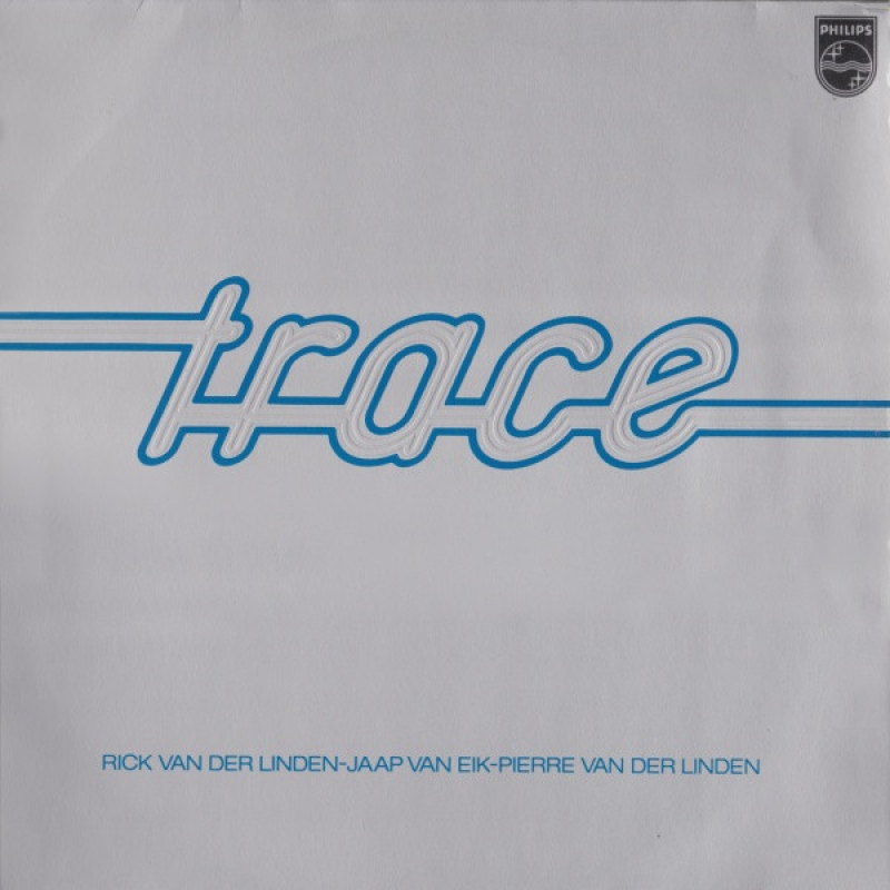 Trace  – Trace (Zeer goede staat, hoes VG en vinyl VG+) Philips – 6413 505